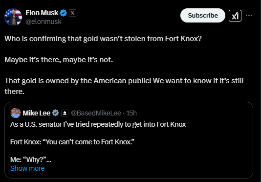 Publicação de Elon Musk no X questionando quem confirma que o ouro não foi roubado de Fort Knox, seguida de resposta do Senador Mike Lee sobre tentativas negadas de visitar a reserva.