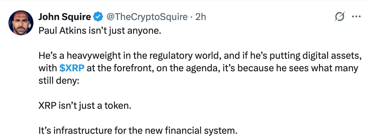 Tweet de John Squire sobre Paul Atkins e relevância do XRP como infraestrutura financeira.