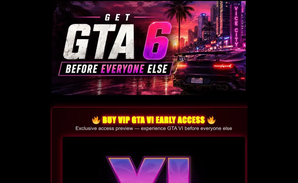 Banner de site fraudulento com a frase "Get GTA 6 Before Everyone Else" e referências visuais à cidade fictícia Vice City.